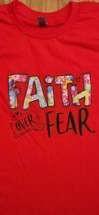 Image 2 of Faith over fear
