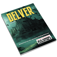 Delver Zine #2 - Resources for Random-Rolling Referees