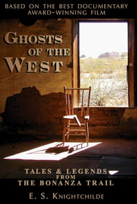 Ghosts of the West - Signed Book & Combo Packs