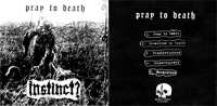 Instinct? - pray to death 7"