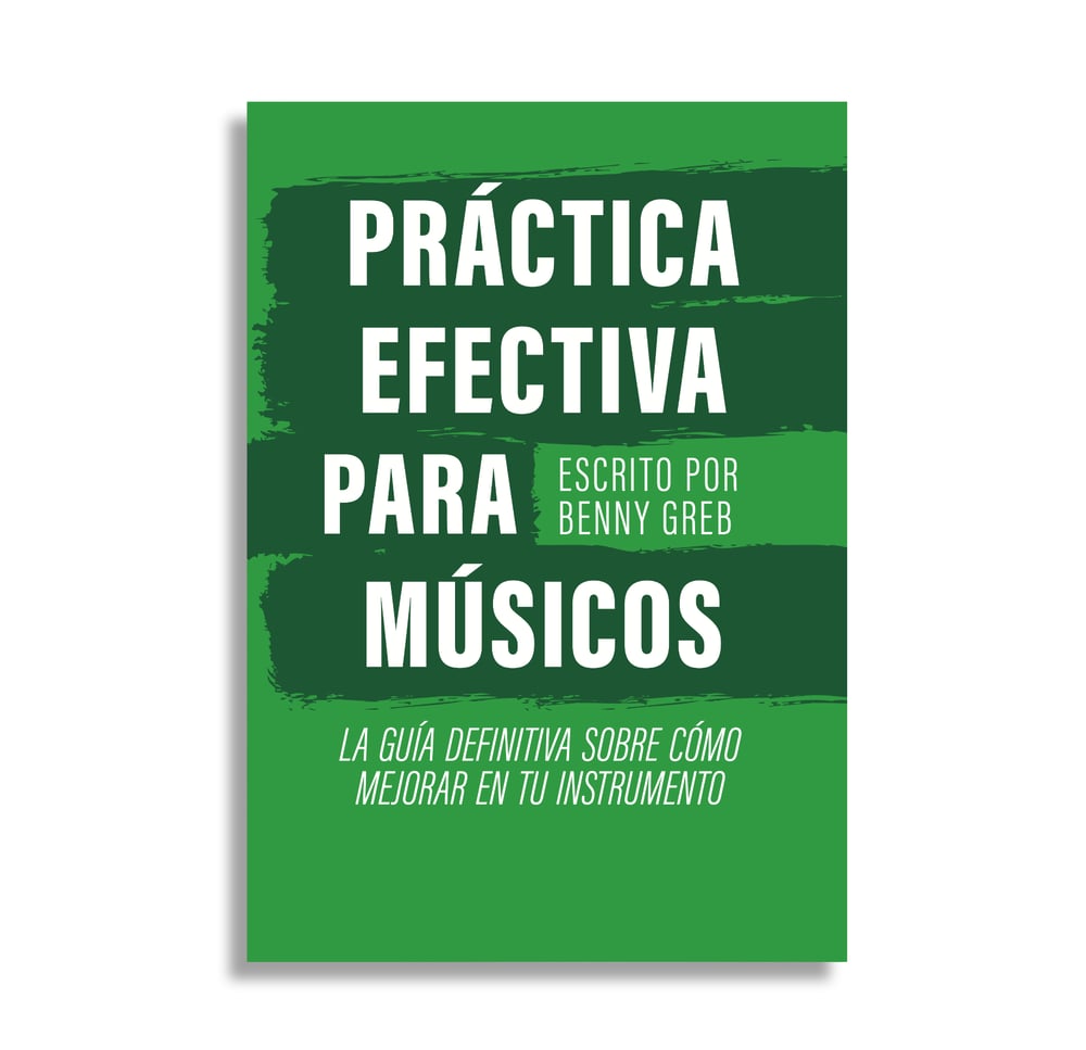 Image of PRÁCTICA EFECTIVA PARA MÚSICOS - tapa blanda