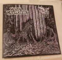 Image 1 of Mental Mutilation/Molten Way 7" split