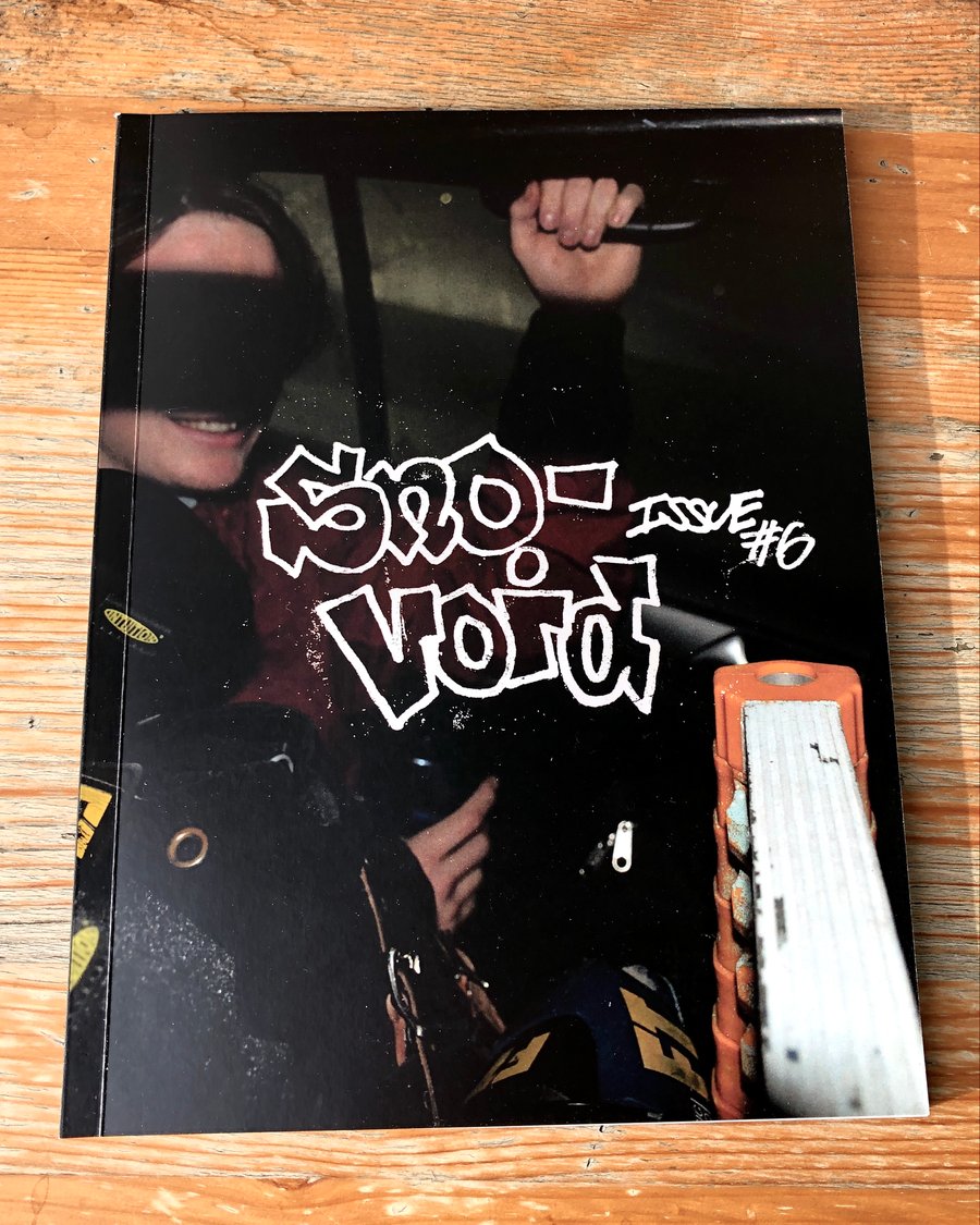 Image of SNO-VOID ISSUE 6