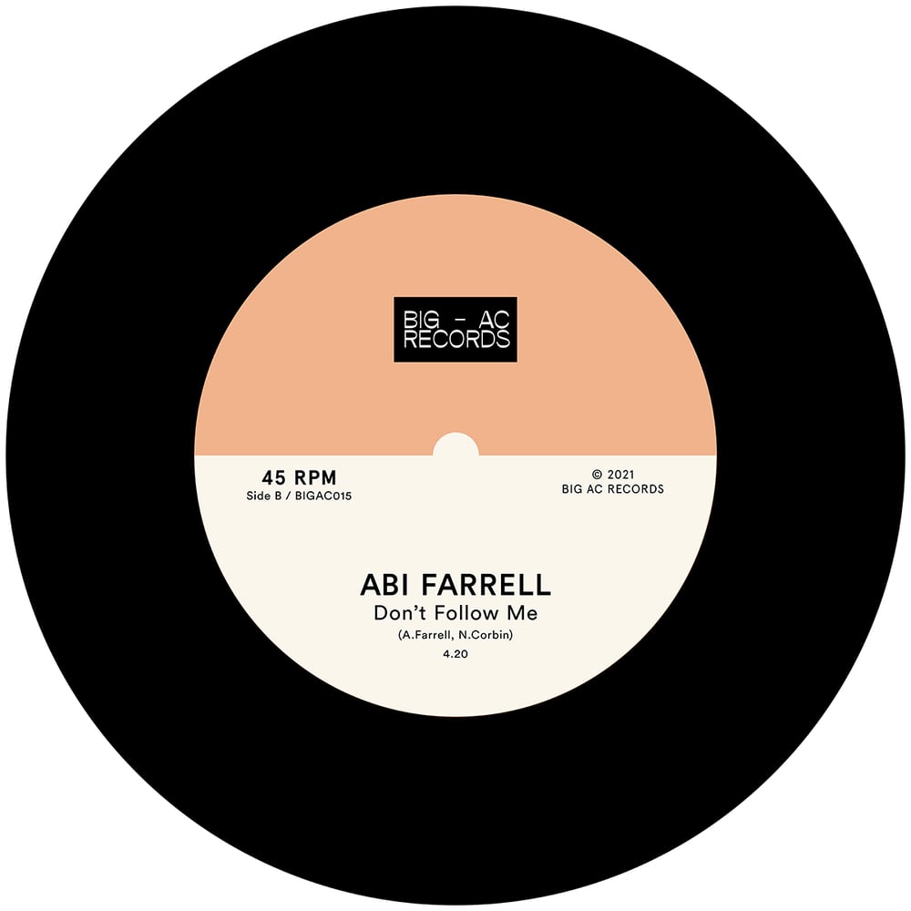 Abi Farrell - Stepping Out Of Your Shadow/Don't Follow Me