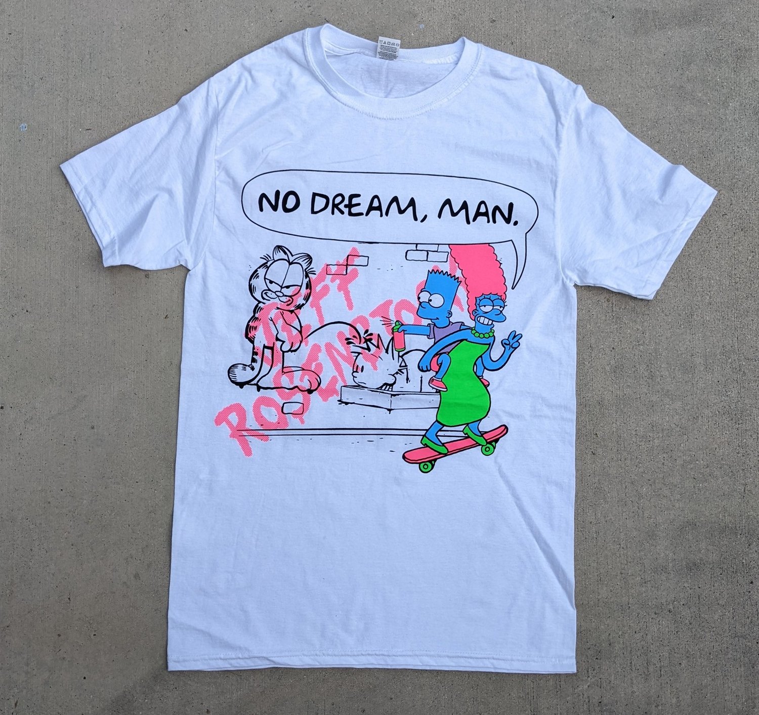 Image of "NO DREAM, MAN" TEE