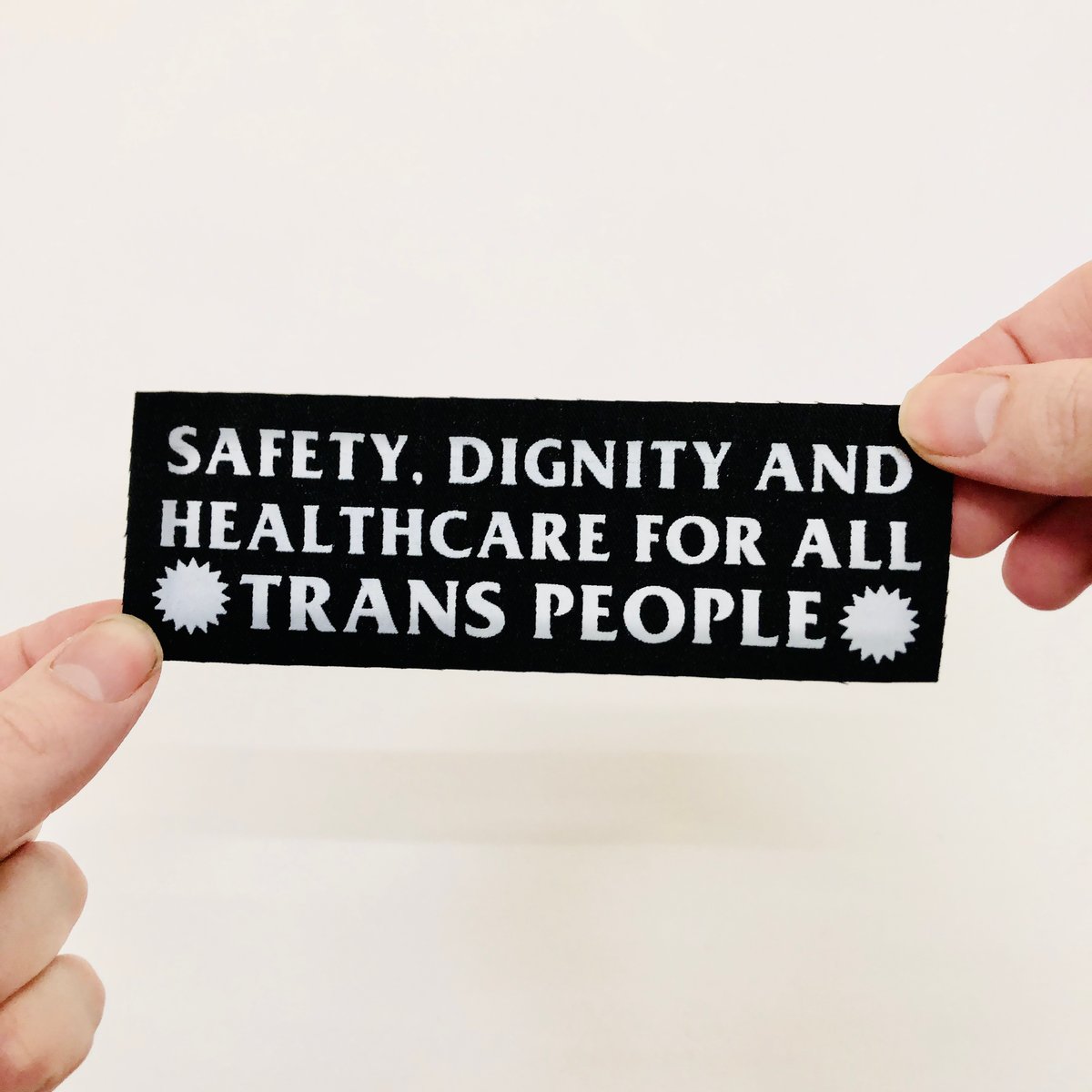 Image of Safety, Dignity & Healthcare for all Trans People fabric patch