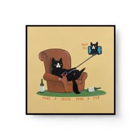 Image 2 of A Selfie A Day, Keeps The Haters At Bay (Limited Print)