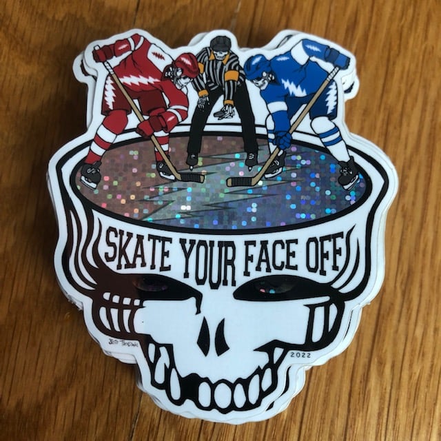 Skate Your Face Off Holographic Sticker