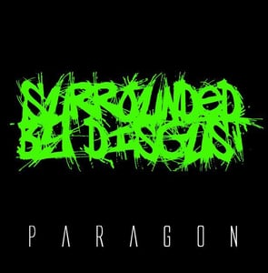 Image of Surrounded By Disgust 2011 Promo CD - 'Paragon'