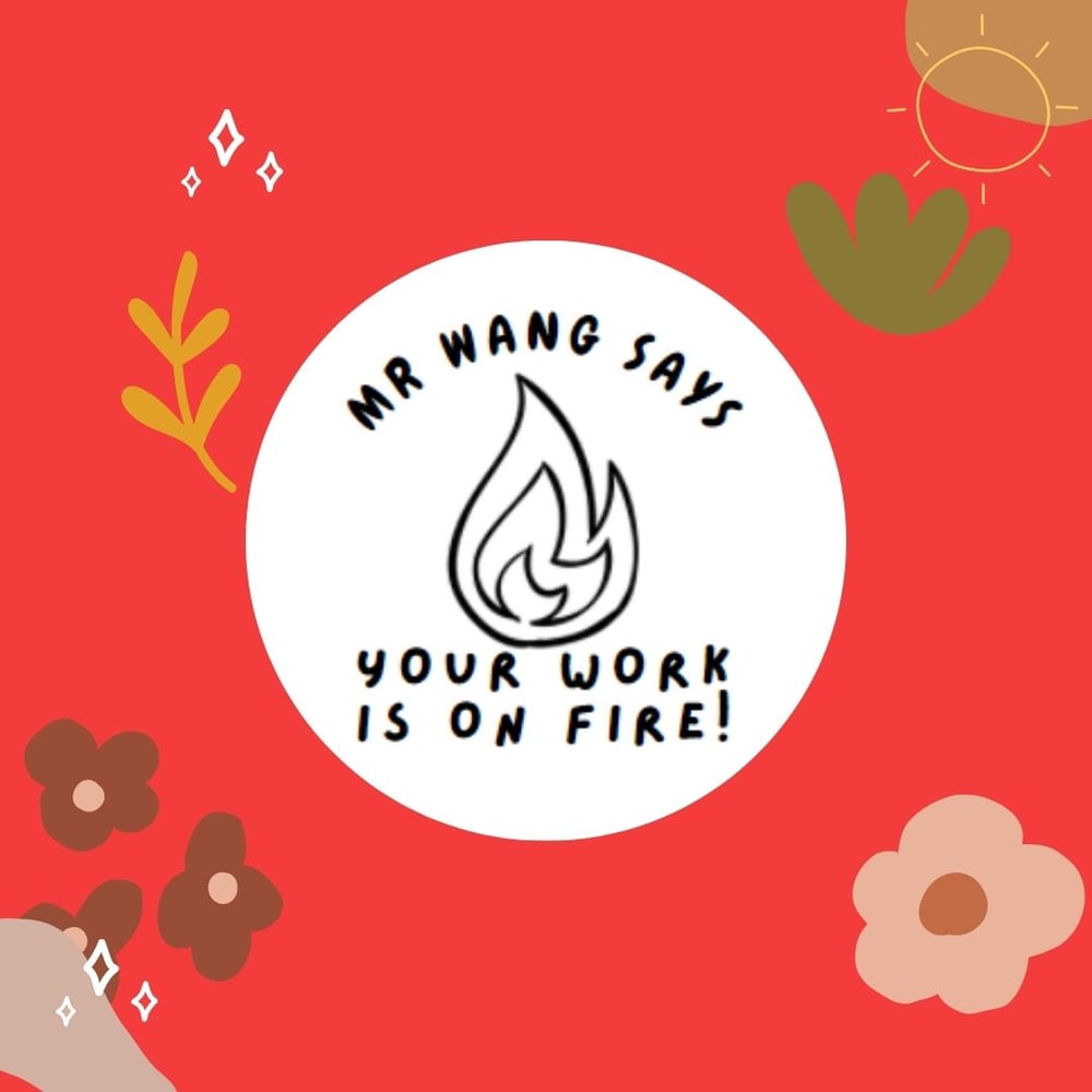 Your Work is on Fire Stamp