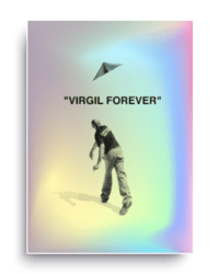 Image 1 of “FOREVER VIRGIL” PRINT ON HOLOGRAPHIC PAPER