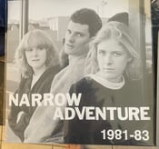 Image of Narrow Adventure - 1981-1983 LP (Spacecase)