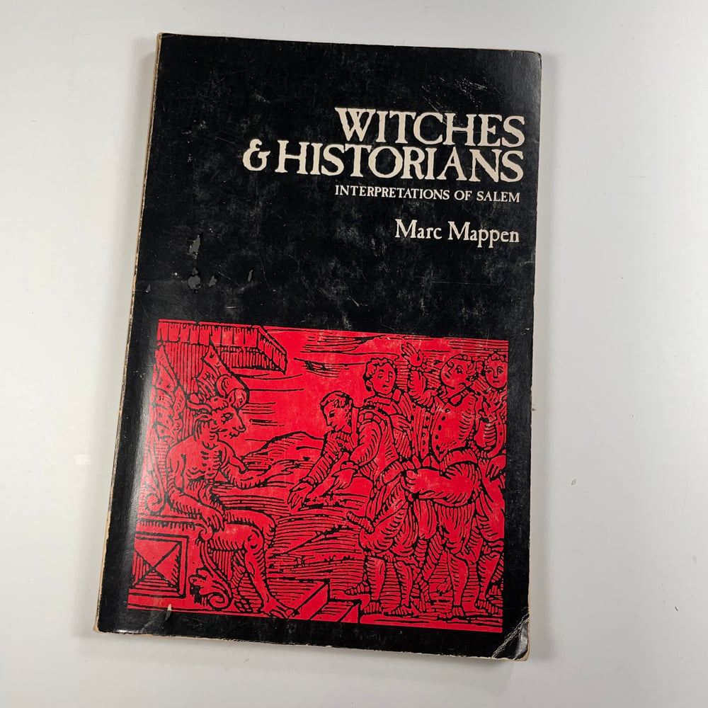 BK: Witches & Historians - Interpretations of Salem 1st Ed Cond: G+