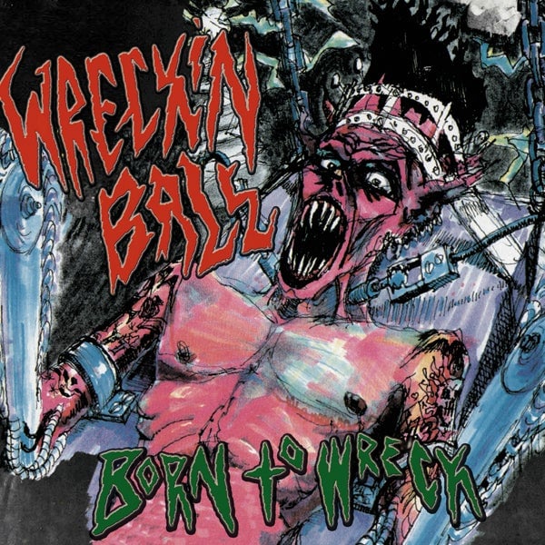 WRECKIN´ BALL - BORN TO WRECK (RED LP) LTD