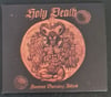 HOLY DEATH "Forever Burning Ashes slipcase CD