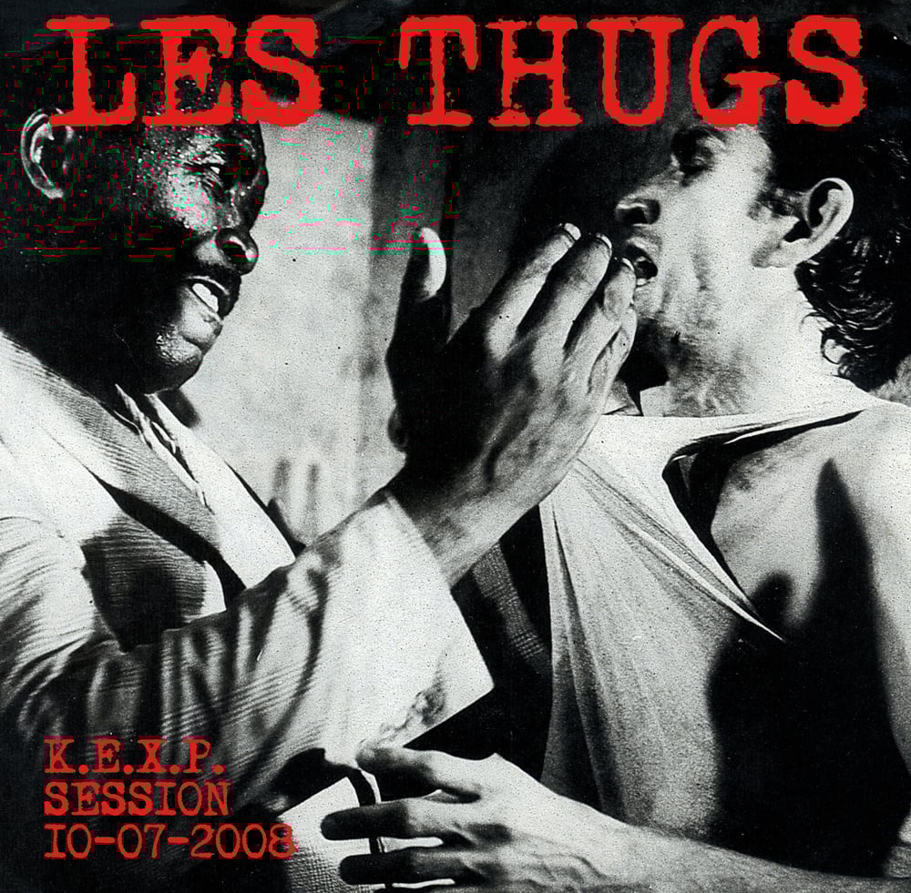 LES THUGS "KEXP Session 10-07-2008" 25cm/10"
