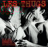 LES THUGS "KEXP Session 10-07-2008" 25cm/10"