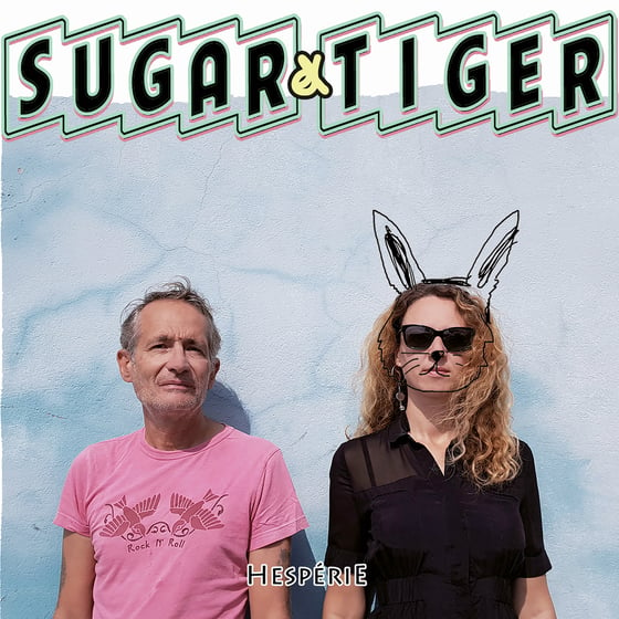Image of SUGAR & TIGER - ALBUM 2019