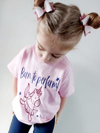 Born To Perform t-shirt!