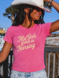 Image 1 of THE HOT GIRL IN NURSING SUMMER STAPLE T