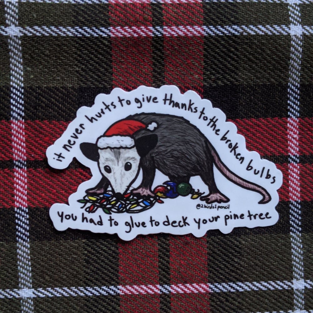 Image of Holiday possum sticker - inspired by lyrics from the Mountain Goats