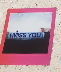 I Miss You Polaroid 