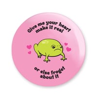 Froget About It Button/ Magnet