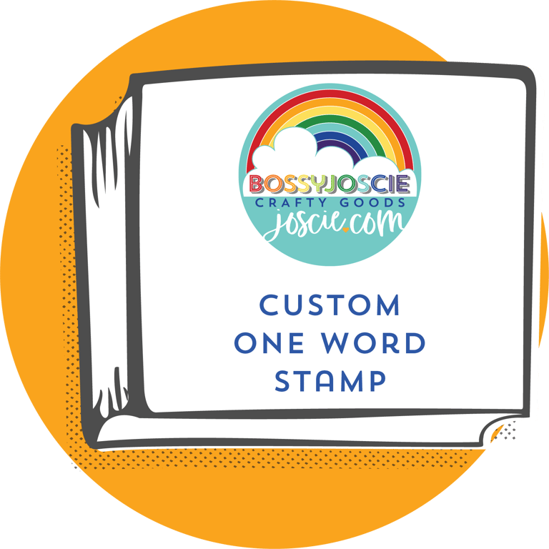 one-word-stamp-bossy-joscie