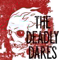 Gettin It On E.P. - The Deadly Dares