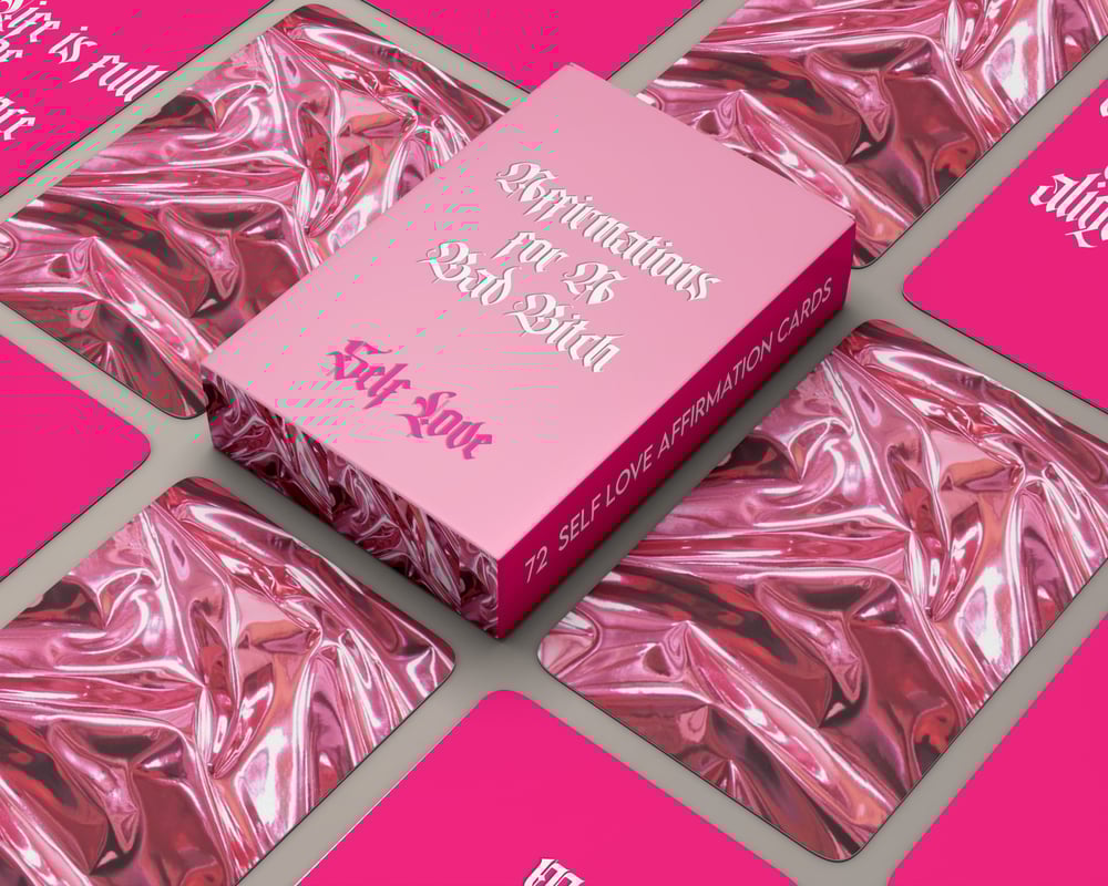 AFFIRMATIONS FOR A BAD BITCH:SELF LOVE.