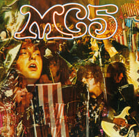 MC5 ‎– Kick Out The Jams, VINYL LP NEW