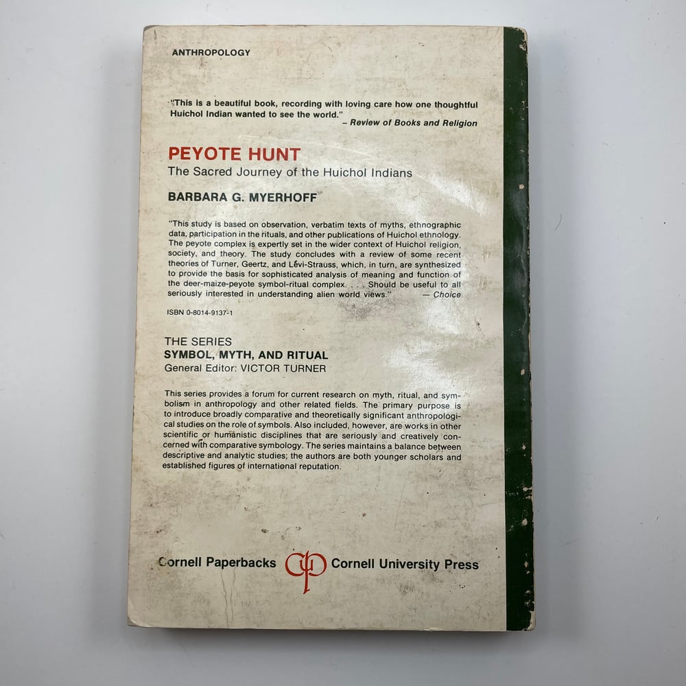 BK: Peyote Hunt: Sacred Journey of the Huichol Indians by Barbara G. Myerhoff