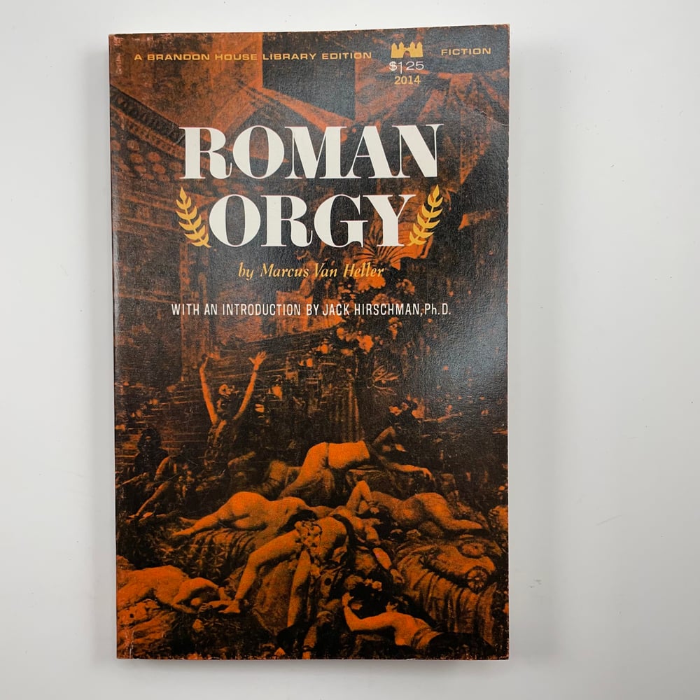BK: Roman Orgy by Marcus Van Heller (John Stevenson) 1st Ed PB (Pulp Erotica)