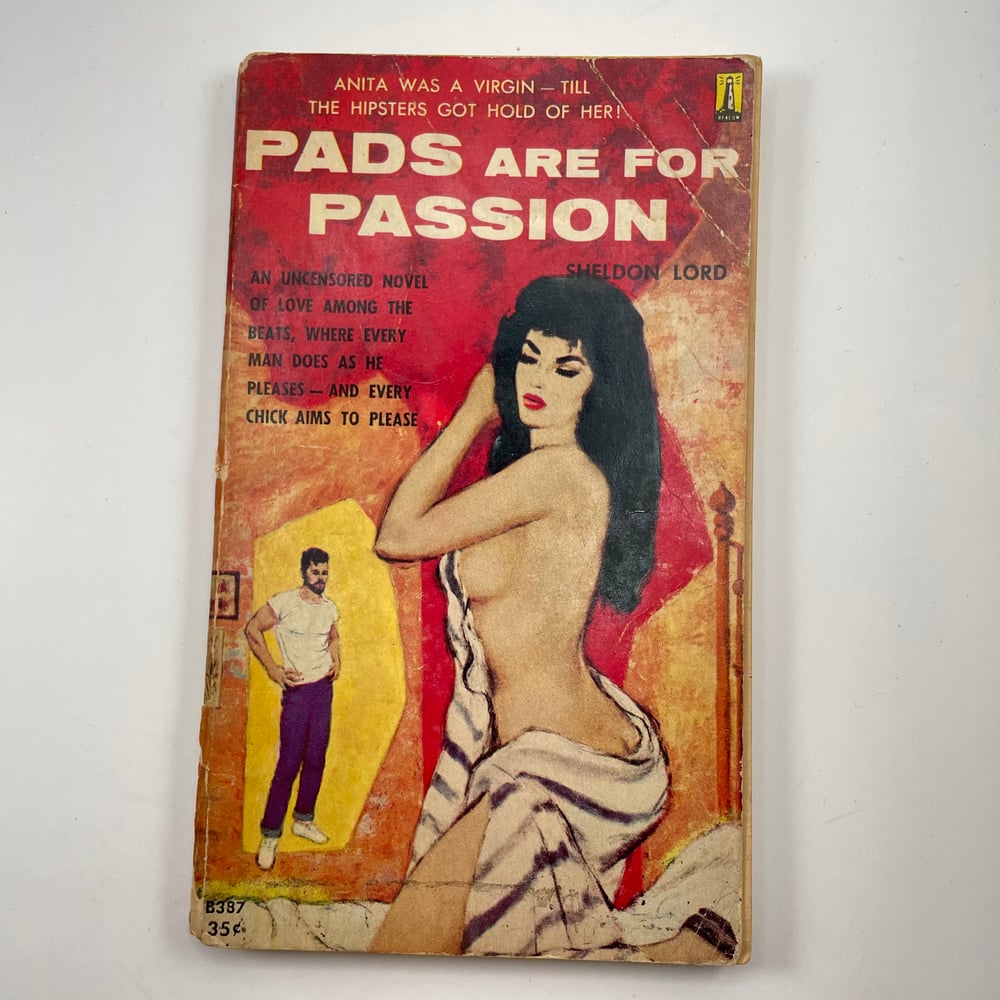 BK: Pads are for Passion by Sheldon Lord (Lawrence Block) 1st Ed PB (Vintage Pulp Hipster Erotica)