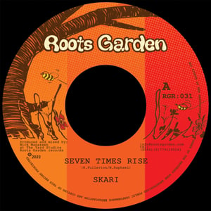 Image of Skari / Manasseh - 'Seven Times Rise' / 'Seven Times Dub' - Roots Garden records (New 7" vinyl) 