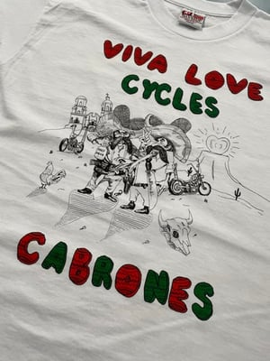 Image of Viva Love Cycles Cabrones Tee