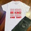 Be Kind Shirt