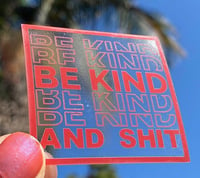 Image 1 of Be Kind Sticker