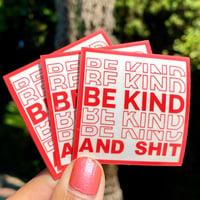 Image 2 of Be Kind Sticker