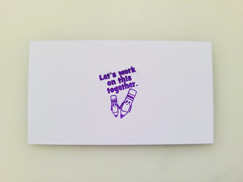 Let's Work On This Together Stamp