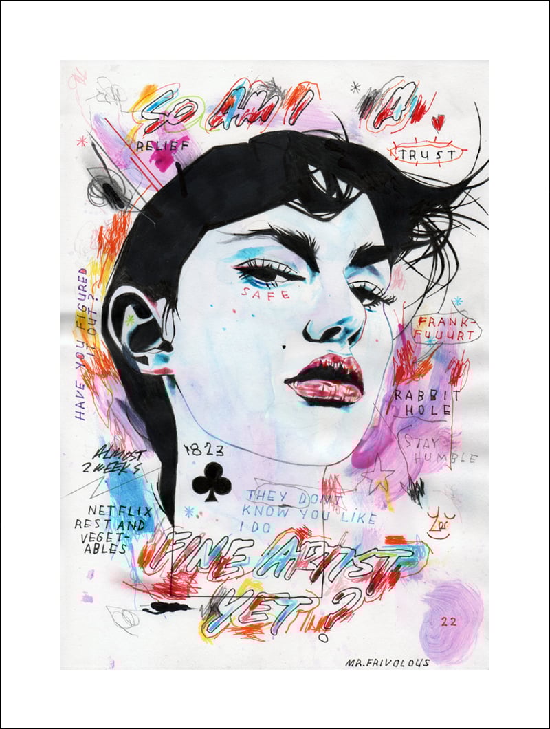 Image of "SO AM I A FINE ARTIST YET?" - GICLEE PRINT