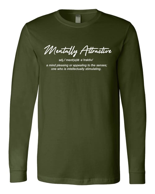 Image of MENTALLY ATTRACTIVE LONGSLEEVE