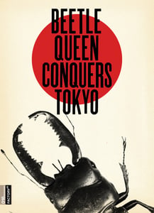 Image of Beetle Queen Conquers Tokyo HOME-USE DVD
