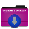 Straight 2 Tha Room (Downoads)