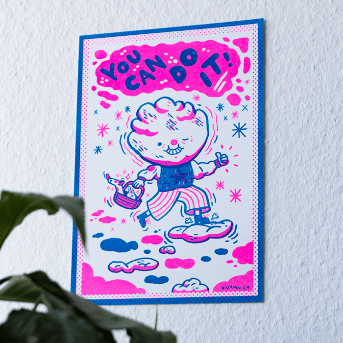 Image of You Can Do It ! - Riso print