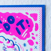 Image 3 of You Can Do It ! - Riso print