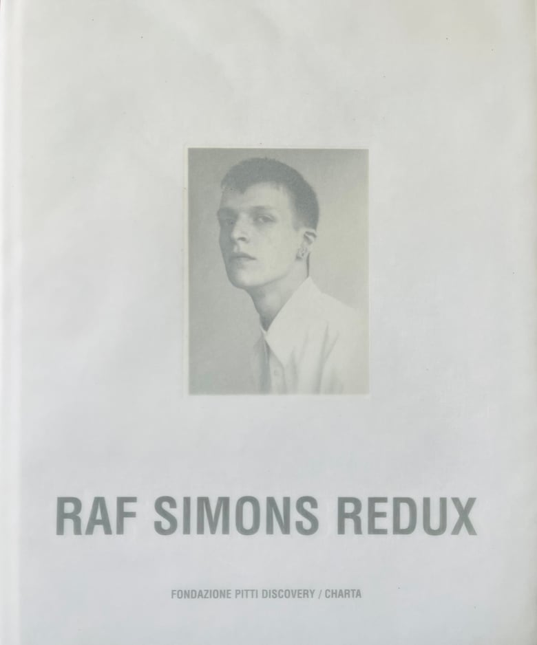 Image of (Raf Simons) (Redux)