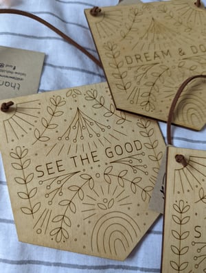 Image of SEE THE GOOD WOODEN PLAQUE