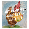 2022 Summer Art Camp #3  June 27th-July 1st