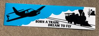 BORN A TRAIN: DREAM TO FLY